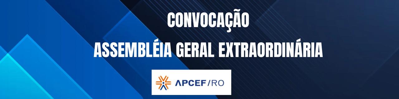 CONVOCAÇÃO DE ASSEMBLÉIA GERAL EXTRAORDINÁRIA